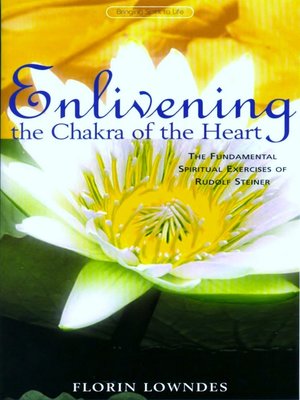 cover image of Enlivening the Chakra of the Heart